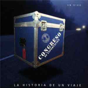 Congreso - De Exportación (La Historia De Un Viaje) flac