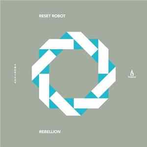 Reset Robot - Rebellion flac