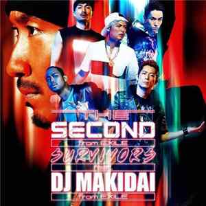 The Second From Exile - Survivors Feat. DJ Makidai From Exile/Pride flac