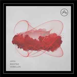 Mastah - Vermillion flac