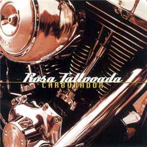 Rosa Tattooada - Carburador flac