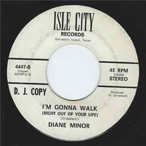 Diane Minor - I'm Gonna Walk (Right Out Of Your Life) flac