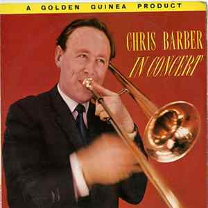 Chris Barber - In Concert flac