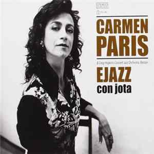 Carmen París & Greg Hopkins Concert Jazz Orchestra, Boston - EJAZZ Con Jota flac