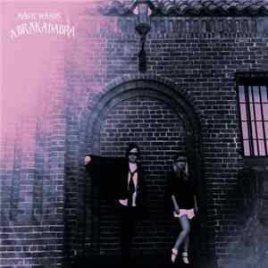 Magic Wands - Abrakadabra flac