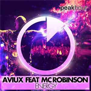 Aviux Feat MC Robinson - Energy flac