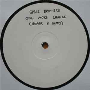 Space Brothers - One More Chance flac