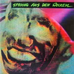 Sprung Aus Den Wolken - Pas Attendre / Que Pa flac