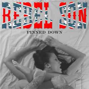 Rebel Son - Pinned Down EP flac