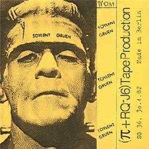 Soylent Gruen - SO 36, 30.4.82 flac