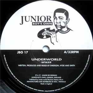 Underworld - Spikee / Dogman Go Woof flac
