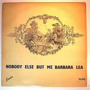 Barbara Lea - Nobody Else But Me flac