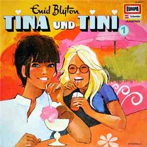 Enid Blyton - Tina Und Tini 1 - Finden Den Geheimnisvollen Schatz flac