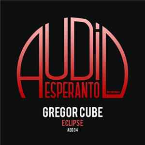 Gregor Cube - Eclipse flac