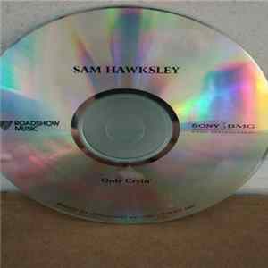 Sam Hawksley - Only Cryin' flac