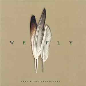Abri & The Dreamfleet - We Fly flac
