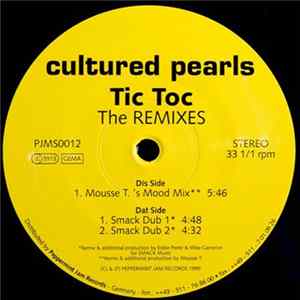 Cultured Pearls - Tic Toc (The Remixes) flac