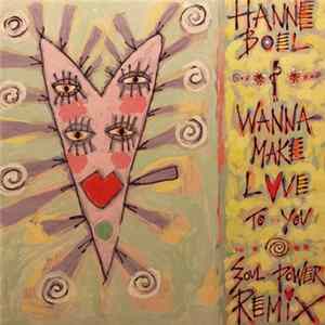 Hanne Boel - (I Wanna ) Make Love To You flac