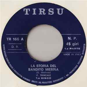 Franco Trincale - La Storia Del Bandito Mesina flac