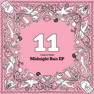 2 Guys In Venice - Midnight Run EP flac