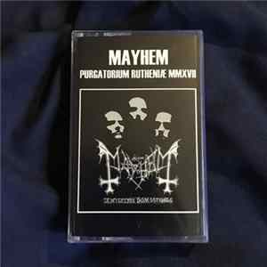 Mayhem - Purgatorium Rutheniæ MMXVII flac