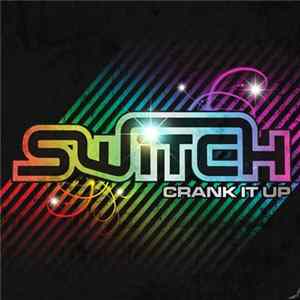 Switch - Crank It Up flac