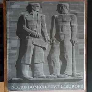 Various - Notre Domicile Est L'Europe flac