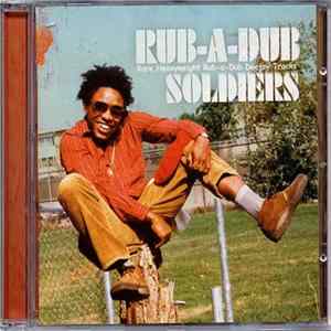 Various - Rub-A-Dub Soldiers flac