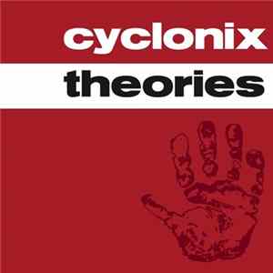 Cyclonix - Theories flac