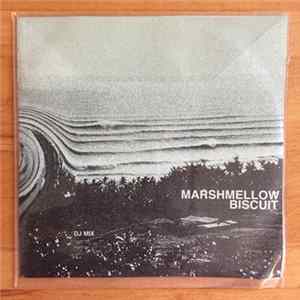 DJ Biscuit - Marshmellow flac