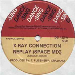 X-Ray Connection - Replay flac