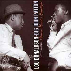 Lou Donaldson - Big John Patton - Possum Head + Signifyin' flac