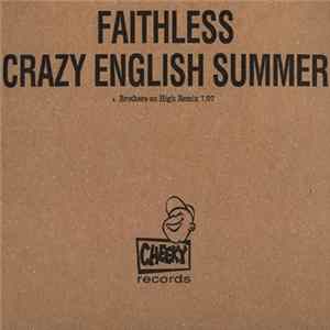Faithless - Crazy English Summer flac