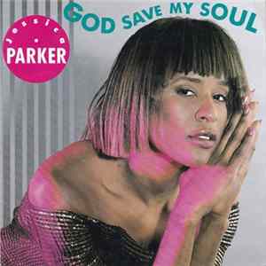 Jessica Parker - God Save My Soul flac