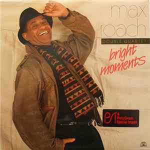 Max Roach Double Quartet - Bright Moments flac