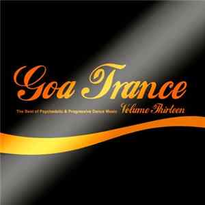 Various - Goa Trance Volume Thirteen flac