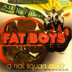 Fat Boys - All Meat No Filler flac