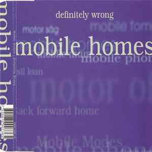 Mobile Homes - Definitely Wrong flac