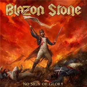 Blazon Stone - No Sign Of Glory flac