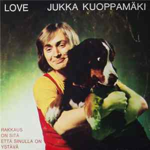 Jukka Kuoppamäki - Love flac