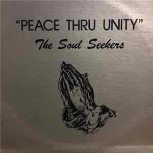 The Soul Seekers - Peace Thru Unity flac