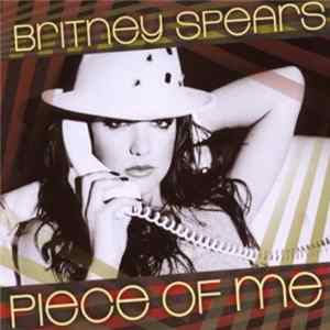 Britney Spears - Piece Of Me flac