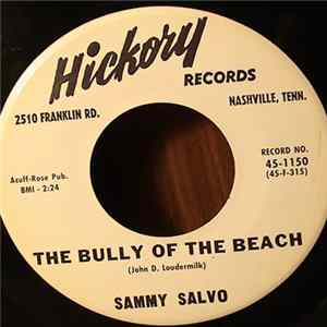 Sammy Salvo - The Bully On The Beach / How The Mighty Have Fallen flac