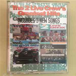 The 2 Live Crew - The 2 Live Crew's Greatest Hits flac
