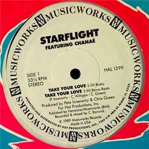 Starflight Featuring Chanaé - Take Your Love flac