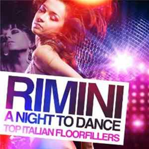 Various - Rimini, A Night To Dance (Top Italian Floorfillers) flac