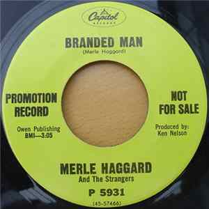 Merle Haggard And The Strangers - Branded Man flac