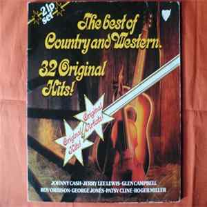Various - The Best Of Country And Western - 32 Original Hits flac