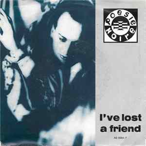 Poésie Noire - I've Lost A Friend flac