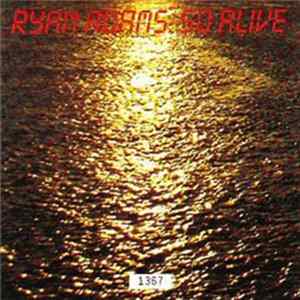 Ryan Adams - So Alive flac